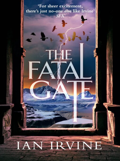 Title details for The Fatal Gate by Ian Irvine - Available